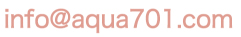 メール：info@aqua701.com